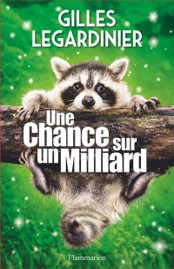 une chance sur un milliard